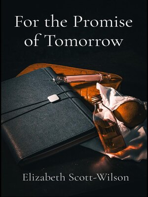 cover image of For the Promise of Tomorrow